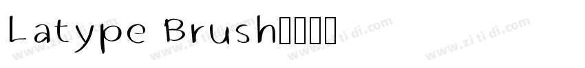 Latype Brush字体转换